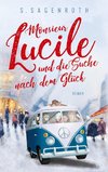 Monsieur Lucile und die Suche nach dem Glück