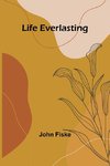 Life Everlasting