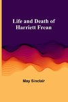 Life and Death of Harriett Frean