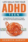 Life Skills For Your ADHD Teen