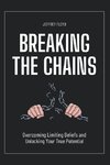 Breaking the Chains