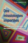 Des missiologies importées