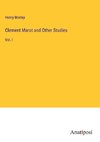 Clement Marot and Other Studies