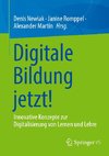 Digitale Bildung jetzt!