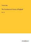 The Consitutional History of England