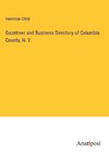 Gazetteer and Business Directory of Columbia County, N. Y.