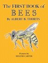 The First Book of Bees