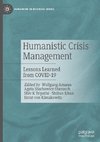 Humanistic Crisis Management