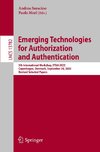 Emerging Technologies for Authorization and Authentication