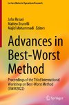 Advances in Best-Worst Method