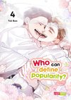 Who can define popularity? 04