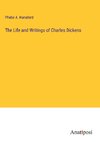 The Life and Writings of Charles Dickens