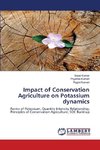 Impact of Conservation Agriculture on Potassium dynamics