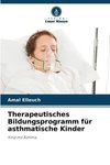 Therapeutisches Bildungsprogramm für asthmatische Kinder