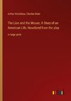 The Lion and the Mouse; A Story of an American Life, Novelized from the play