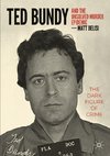 Ted Bundy and The Unsolved Murder Epidemic