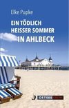 Ein tödlich heißer Sommer in Ahlbeck