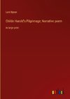 Childe Harold's Pilgrimage; Narrative poem