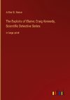 The Exploits of Elaine; Craig Kennedy, Scientific Detective Series