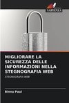 MIGLIORARE LA SICUREZZA DELLE INFORMAZIONI NELLA STEGNOGRAFIA WEB