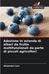 Adozione in azienda di alberi da frutto multifunzionali da parte di piccoli agricoltori