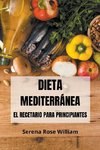 Dieta Mediterránea - El recetario para principiantes