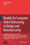 Models for Computer Aided Tolerancing in Design and Manufacturing