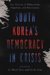 South Korea's Democracy in Crisis