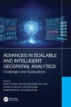 Advances in Scalable and Intelligent Geospatial Analytics