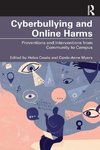 Cyberbullying and Online Harms