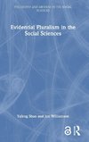 Evidential Pluralism in the Social Sciences