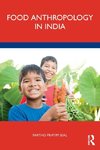 Food Anthropology in India