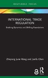 International Trade Regulation