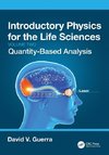 Introductory Physics for the Life Sciences