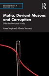 Mafia, Deviant Masons and Corruption