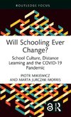 Will Schooling Ever Change?