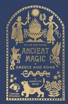 Ancient Magic in Greece and Rome