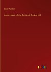 An Account of the Battle of Bunker Hill