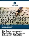 Die Erwartungen der Studenten an Business Schools in Kalkutta: