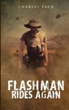 Flashman Rides Again