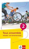 Tous ensemble 2. Vokabel- und Verbenlernheft