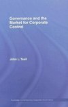 Teall, J: Governance and the Market for Corporate Control