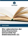 Die Laboratorien der Amerikanischen Universität für Elektrotechnik (2)