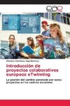 Introducción de proyectos colaborativos europeos eTwinning