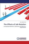 The Effects of Job Rotation