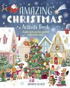 Amazing Christmas Activity Book: Games and Puzzles Packed with Festive Fun!