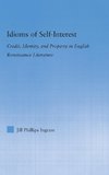 Ingram, J: Idioms of Self Interest