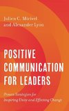 Positive Communication for Leaders