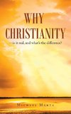 Why Christianity-Is It Real, and What's the Difference?