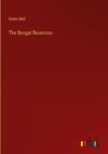 The Bengal Reversion